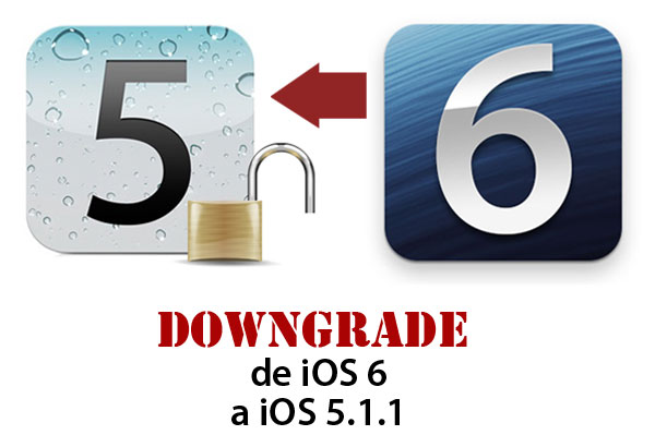 Cómo volver a iOS 5.1.1 desde iOS 6 y recuperar el Jailbreak Untethered (downgrade)