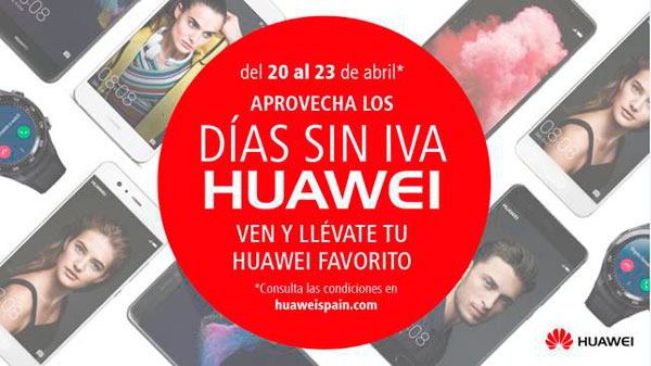 Huawei venderá sus móviles sin IVA durante varios días